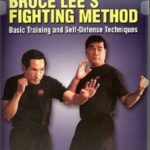 Bruce Lee’S Fighting Method